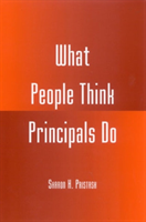 What People Think Principals Do