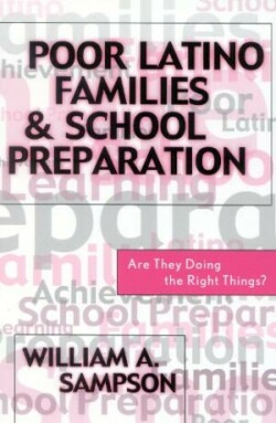 Poor Latino Families and School Preparation