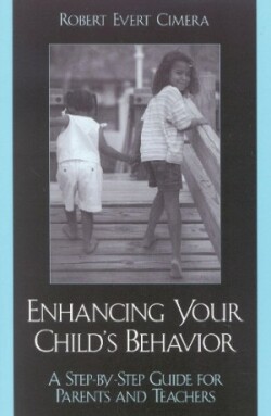 Enhancing Your Child's Behavior