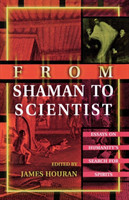 From Shaman to Scientist