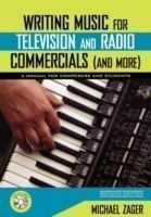 Writing Music for Television and Radio Commercials (and More)