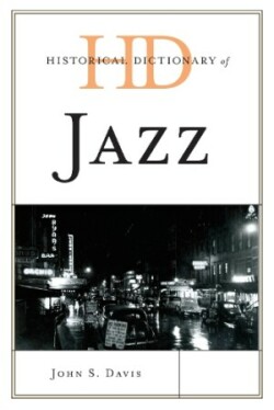 Historical Dictionary of Jazz