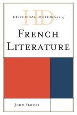 Historical Dictionary of French Literature