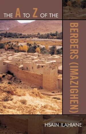 A to Z of the Berbers (Imazighen)