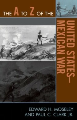 A to Z of the United States-Mexican War