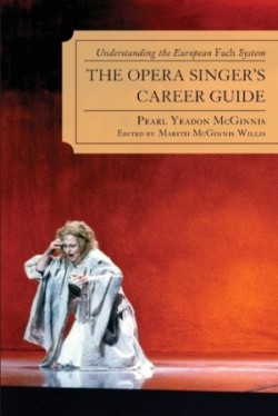 Opera Singer's Career Guide
