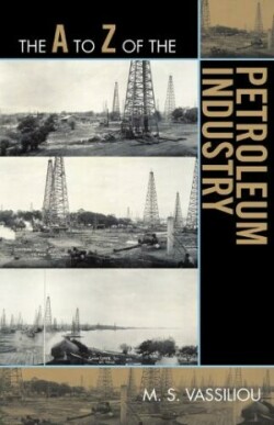 A to Z of the Petroleum Industry