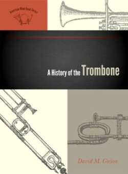 History of the Trombone