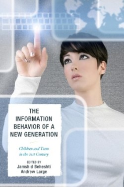 Information Behavior of a New Generation