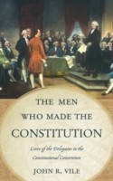 Men Who Made the Constitution