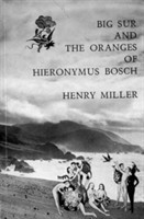 Big sur and Oranges of Hieronymus Bosch