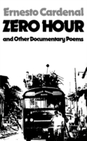 Zero Hour and Other Documentary Poems