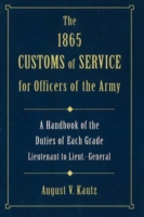 1865 Customs of Service for Officers of Army