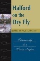 Halford on the Dry Fly