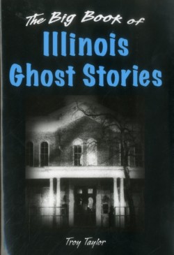 Big Book of Illinois Ghost Stories