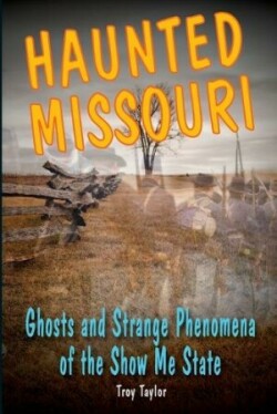 Haunted Missouri