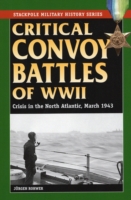 Critical Convoy Battles of WWII