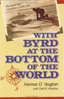 With Byrd at the Bottom of the World