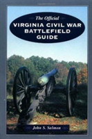 Official Virginia Civil War Battlefield Guide