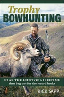 Trophy Bowhunting