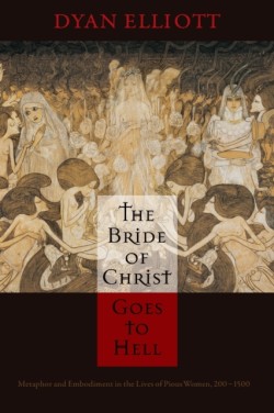 Bride of Christ Goes to Hell