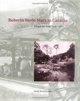 Roberto Burle Marx in Caracas