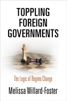 Toppling Foreign Governments