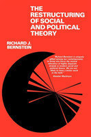 Restructuring of Social and Political Theory