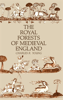 Royal Forests of Medieval England
