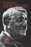 Philosophy of John Dewey, Volume 1