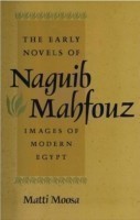 Early Novels of Naguib Mahfouz