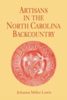 Artisans in the North Carolina Backcountry