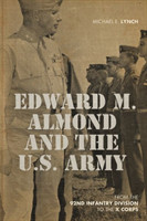 Edward M. Almond and the US Army