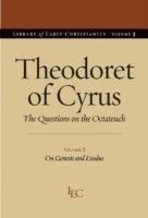 Theodoret of Cyrus v. 1; On Genesis and Exodus