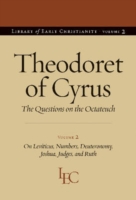 Theodoret of Cyrus v. 2; On Leviticus, Numbers, Deuteronomy, Joshua, Judges, and Ruth