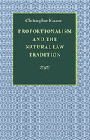 Proportionalism and the Natural Law Tradition