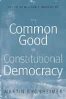 Common Good of Constitutional Democracy