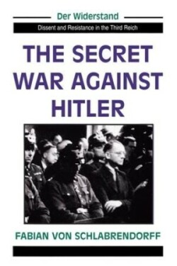 Secret War Against Hitler