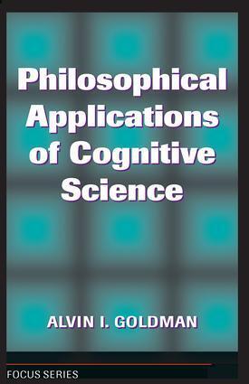 Philosophical Applications Of Cognitive Science