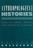Anthropologies and Histories
