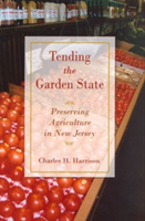 Tending the Garden State