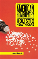 History of American Homeopathy