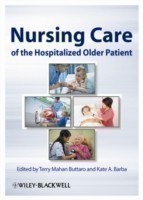 Nursing Care of the Hospitalized Older Patient