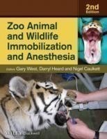 Zoo Animal and Wildlife Immobilization and Anesthesia, 2nd ed.