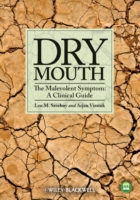 Dry Mouth, The Malevolent Symptom