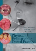 Physical Evaluation in Dental Practice