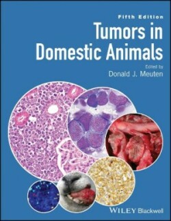 Tumors in Domestic Animals, 5th Ed.