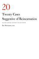 Twenty Cases Suggestive of Reincarnation