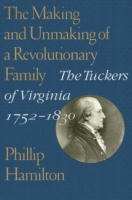Making and Unmaking of a Revolutionary Family