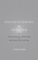 Encountering the Secular
